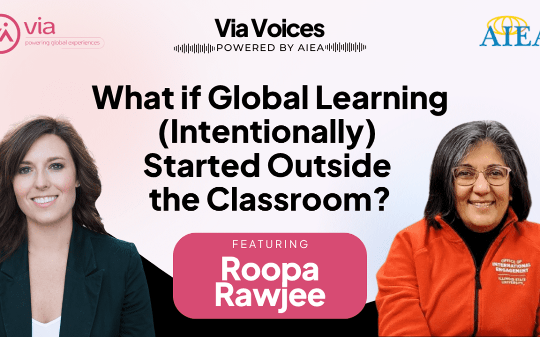 What If Global Learning (Intentionally) Started Outside the Classroom?